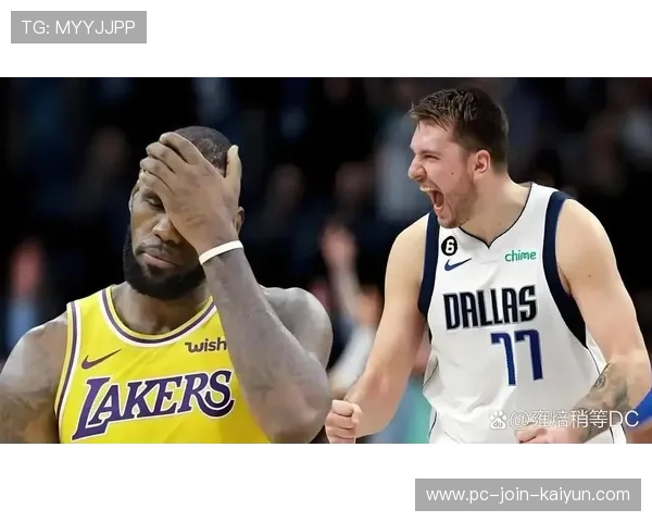 湖人三核东契奇与里弗斯轮番砍分打造看似不兼容却高效的新战术体系 湖人三核东契奇与里弗斯轮番砍分打造看似不兼容却高效的新战术体系